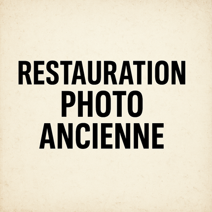 Restauration de photos anciennes – Retouche et amélioration professionnelle